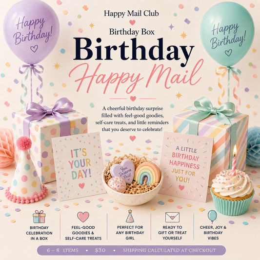 Happy Mail | The Birthday Edit