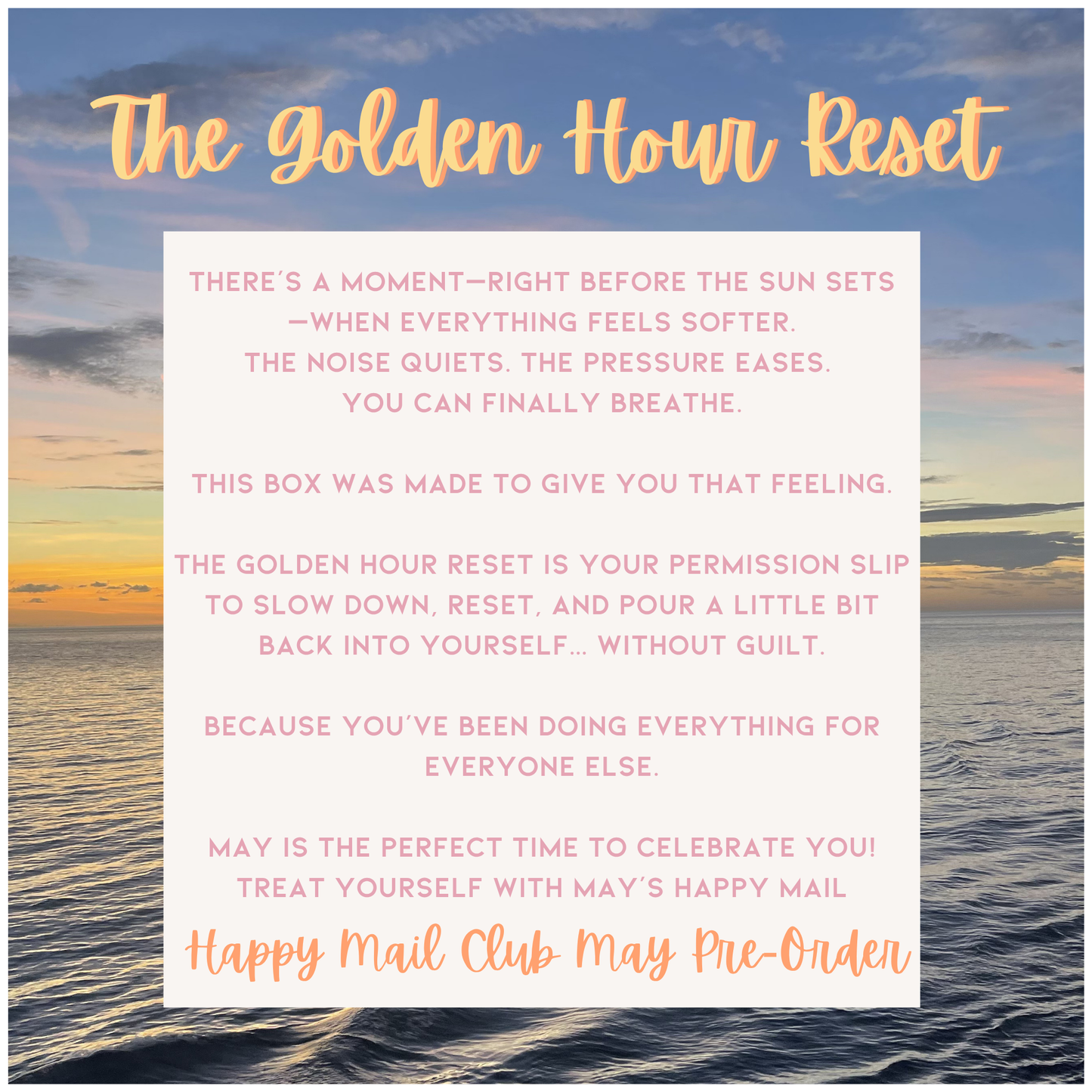 Happy Mail May Box - Golden Hour Reset